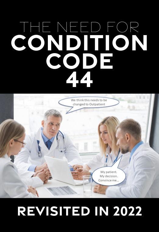 EPAS 082522 Condition Code 44 Revisited in 2022 Case Studies & A Decision Tree