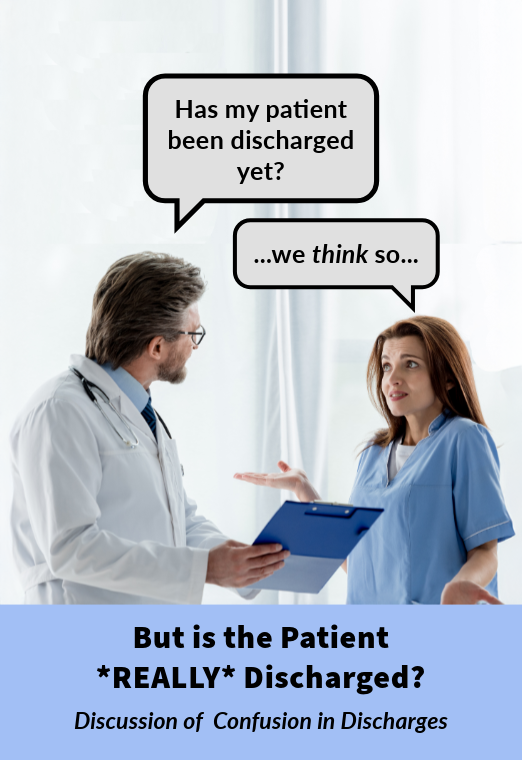 EPAS 01232020 When is a Patient REALLY Discharged?